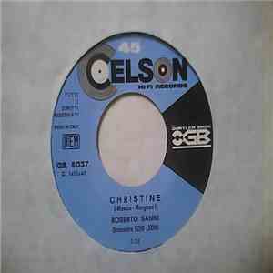 Roberto Sanni - Christine / Io Parto Per Calcutta flac download