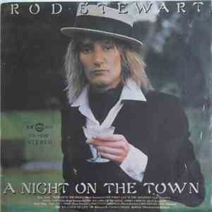 Rod Stewart - A Night On The Town flac download