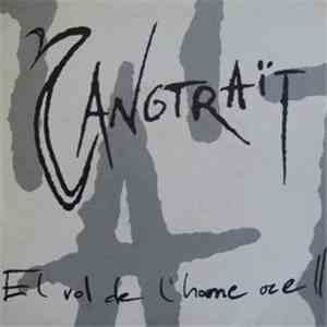 Sangtraït - El Vol De L'Home Ocell flac download