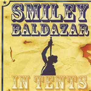 Smiley Baldazar - In Tents flac download
