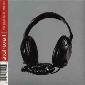 Stairwell - The Sounds Of Change flac download
