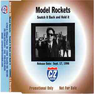 The Model Rockets - Snatch It Back And Hold It flac download