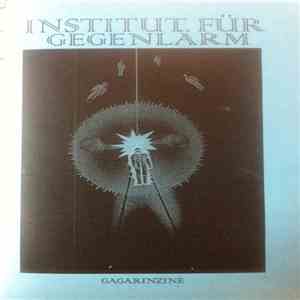 Various - Gagarinzine - Institut Für Gegenlärm flac download
