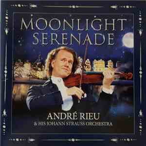André Rieu & His Johan Strauss Orchestra - Moonlight Serenade flac download