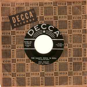 Bill Haley And His Comets - The Saints Rock 'N Roll / R-O-C-K flac download