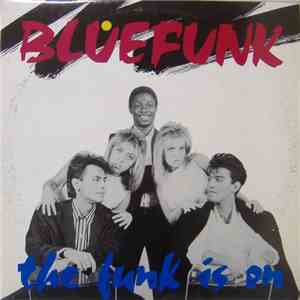 Bluefunk - The Funk Is On flac download