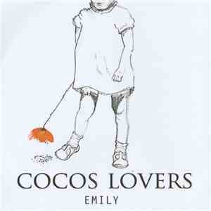 Cocos Lovers - Emily flac download