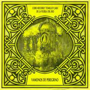 Coro Rociero "Tomillo Y Jara" de la Puebla del Río - Vamonos De Peregrino flac download