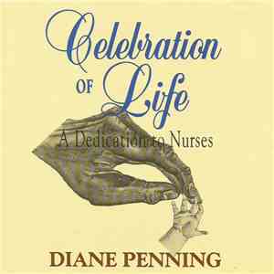 Diane Penning - Celebration of Life flac download