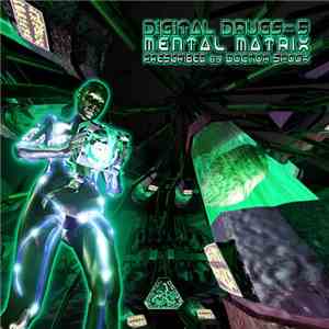 Doctor Spook - Digital Drugs-5 - Mental Matrix flac download