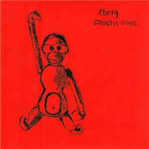 Eberg - Plastic Lions flac download