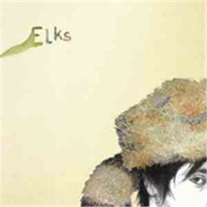 Elks - Elks flac download