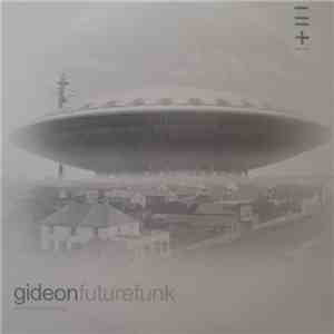 Gideon  - Futurefunk flac download