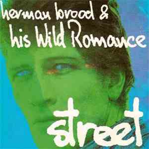 Herman Brood & His Wild Romance - Street flac download