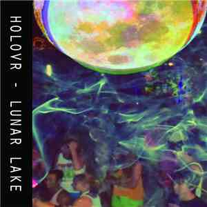 HOLOVR - Lunar Lake flac download
