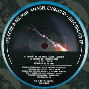 Lee Foss & MK feat. Anabel Englund - Electricity EP flac download
