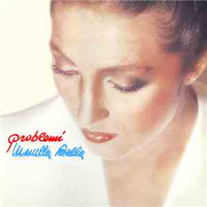 Marcella Bella - Problemi flac download