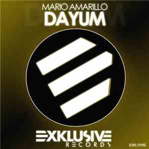 Mario Amarillo - Dayum flac download