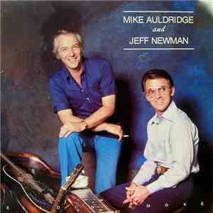 Mike Auldridge and Jeff Newman - Slidin' Smoke flac download