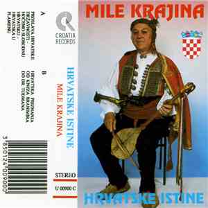 Mile Krajina - Hrvatske Istine flac download