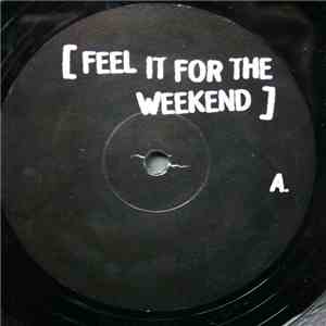 Nightvision - Feel It For The Weekend flac download