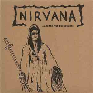 Nirvana - ...and the rest-bbc sessions flac download