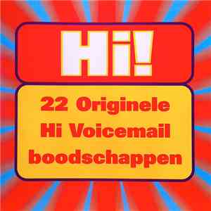 No Artist - Hi! 22 Originele Hi Voicemail Boodschappen flac download