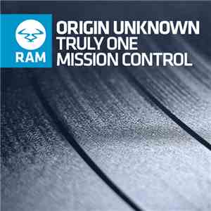 Origin Unknown - Truly One / Mission Control flac download