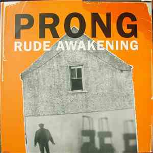 Prong - Rude Awakening flac download