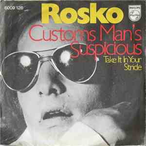 Rosko - Customs Man's Suspicious flac download