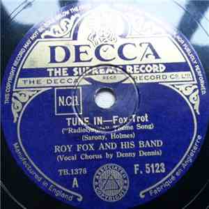 Roy Fox And His Band - Tune In / All I Do Is Dream Of You flac download