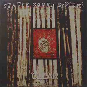 Statik Sound System - Clear flac download