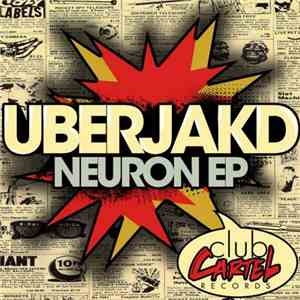 Uberjakd - Neuron EP flac download
