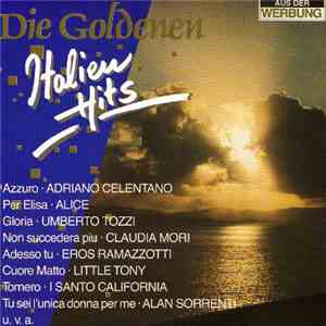 Various - Die Goldenen Italien Hits flac download
