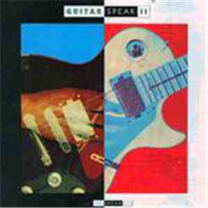 Various - Guitar Speak II flac download