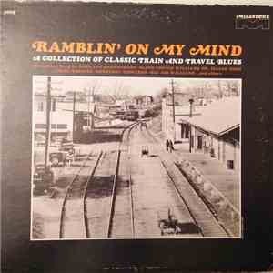 Various - Ramblin' On My Mind - A Collection Of Classic Train And Travel Blues flac download