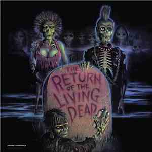 Various - The Return Of The Living Dead (Original Soundtrack) flac download