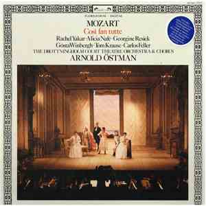 Wolfgang Amadeus Mozart, Arnold Östman, Chorus And Orchestra Of The Drottningholm Court Theatre, Rachel Yakar, Alicia Nafé, Gösta Winbergh, Tom Krause, Georgine Resick, Carlos Feller - Cosi Fan Tutte flac download