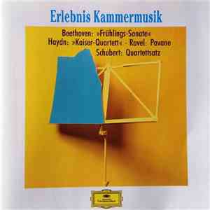 Beethoven, Haydn, Ravel, Schubert - Erlebnis Kammermusik flac download