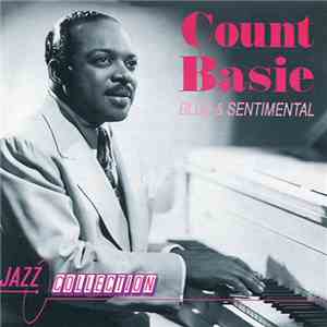 Count Basie - Blue And Sentimental: Jazz Collection flac download