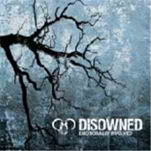 Disowned  - Emotionally Involved flac download