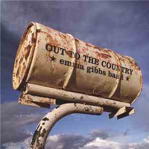 Emma Gibbs Band - Out To The Country flac download