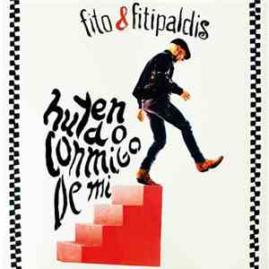 Fito & Fitipaldis - Huyendo Conmigo De Mí flac download