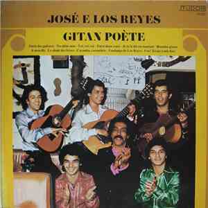 José E Los Reyes - Gitan Poète flac download