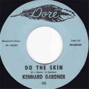 Kennard Gardner - Do The Skin flac download