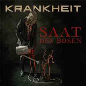 Krankheit - Saat Des Bösen flac download