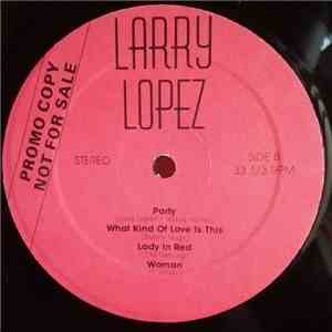 Larry Lopez - Larry Lopez flac download