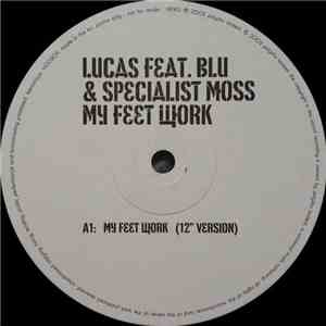 Lucas  - My Feet Work flac download