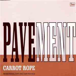 Pavement - Carrot Rope flac download