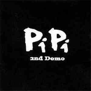 PiPi  - 2nd Demo flac download
